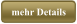 mehr Details