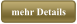 mehr Details